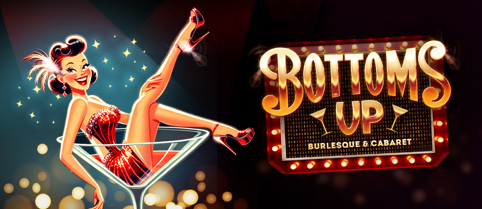 Bottoms Up: Burlesque & Cabaret