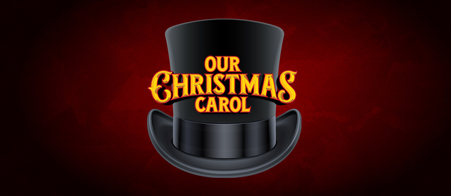 Our Christmas carol a musical 